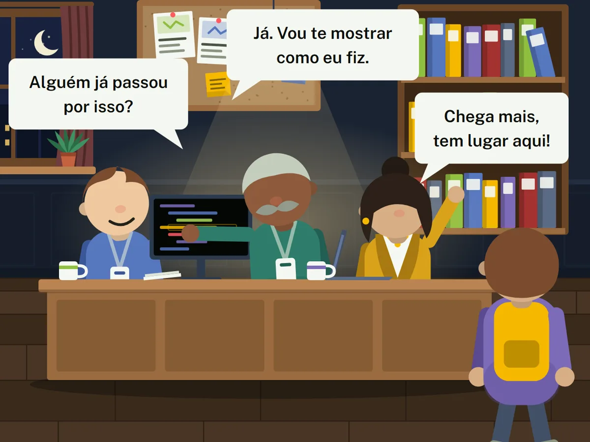 Uma sala de estudo à noite, com uma bancada comprida. Um rapaz que está começando pergunta: alguém já passou por isso? Um senhor de bigode grisalho aponta a tela e responde: já, vou te mostrar como eu fiz. Uma mulher de blazer acena para quem chega e diz: chega mais, tem lugar aqui. Em primeiro plano, de costas, uma pessoa de mochila entra na sala.